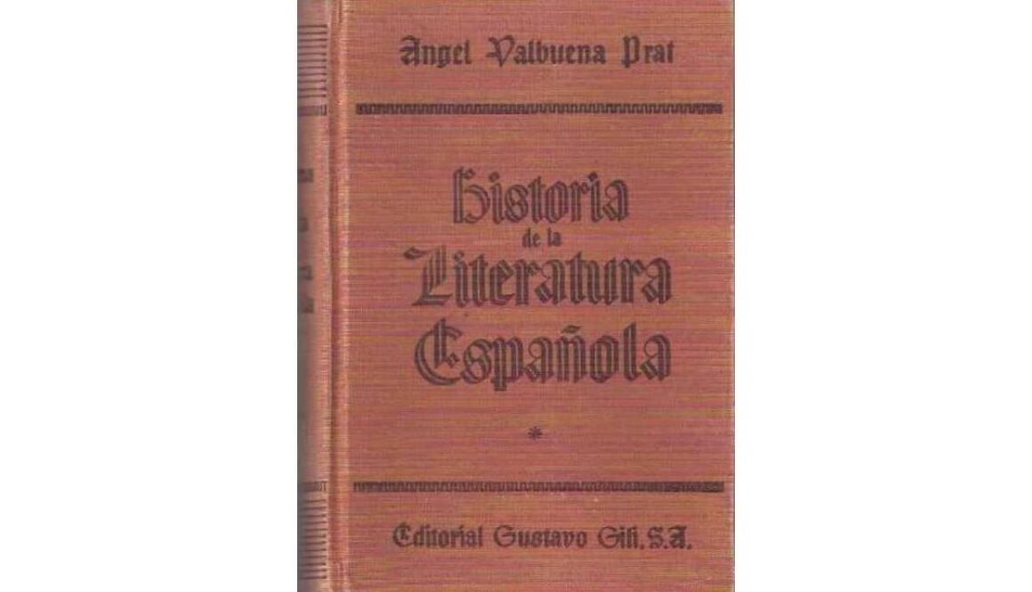 angel-valbuena-prat-historia-de-la-literatura-espanola