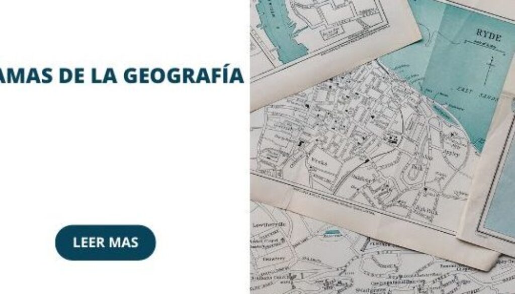 cuales-son-las-10-ramas-de-la-geografia