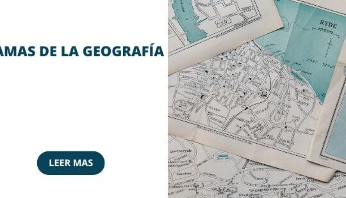 cuales-son-las-10-ramas-de-la-geografia