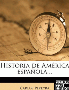 historia-de-america-espanola
