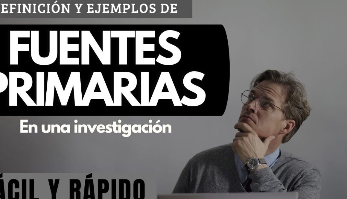 importancia-de-las-fuentes-primarias-y-secundarias