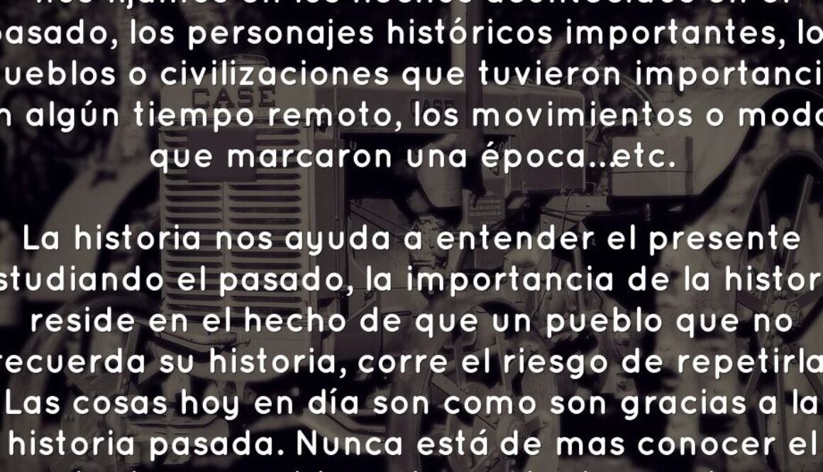por-que-es-importante-conocer-la-historia