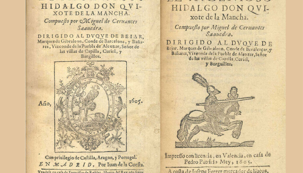 9 de mayo de 1605: se publica la primera parte de El ingenioso hidalgo don Quijote de la Mancha, de Miguel de Cervantes Saavedra